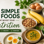 Simple Foods That Boost Your